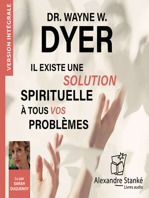 cover image of Il existe une solution spirituelle à tous vos problèmes